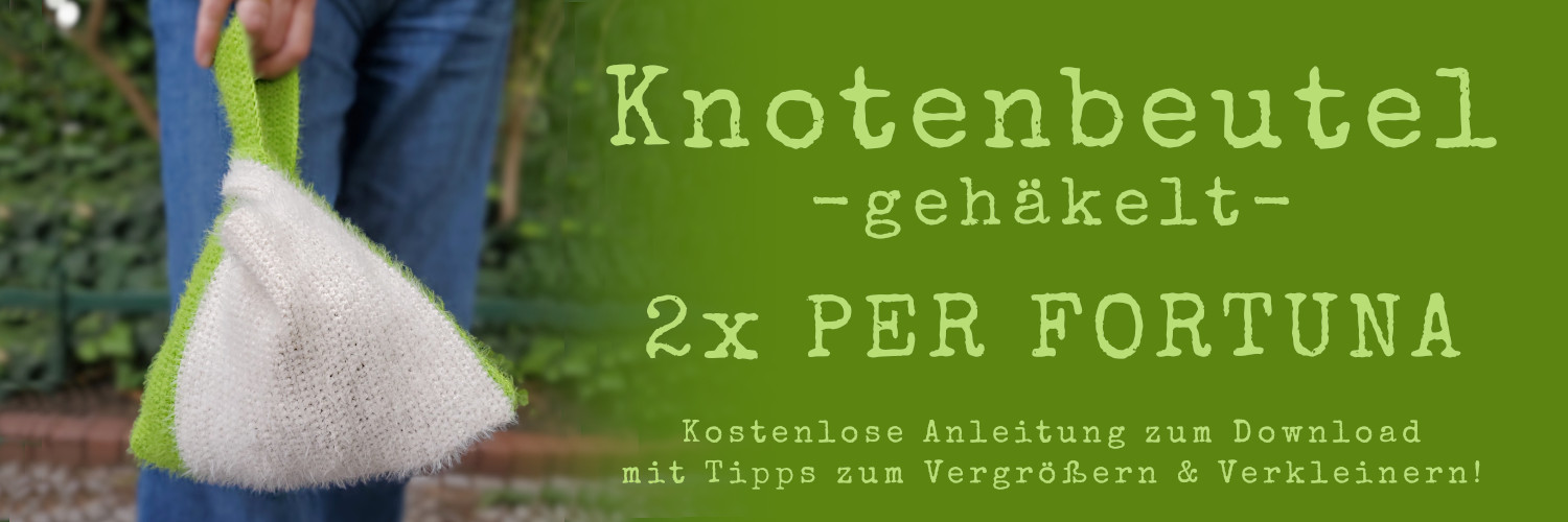 Modell hält grün-weißen Knotenbeutel in der Hand, Schriftzug: Knotenbeutel gehäkelt
