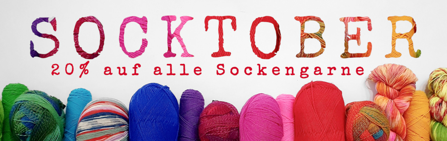 Viele bunte Sockengarne in einer Reihe, darüber der Schriftzug : Socktober, 20% auf alle Sockengarne